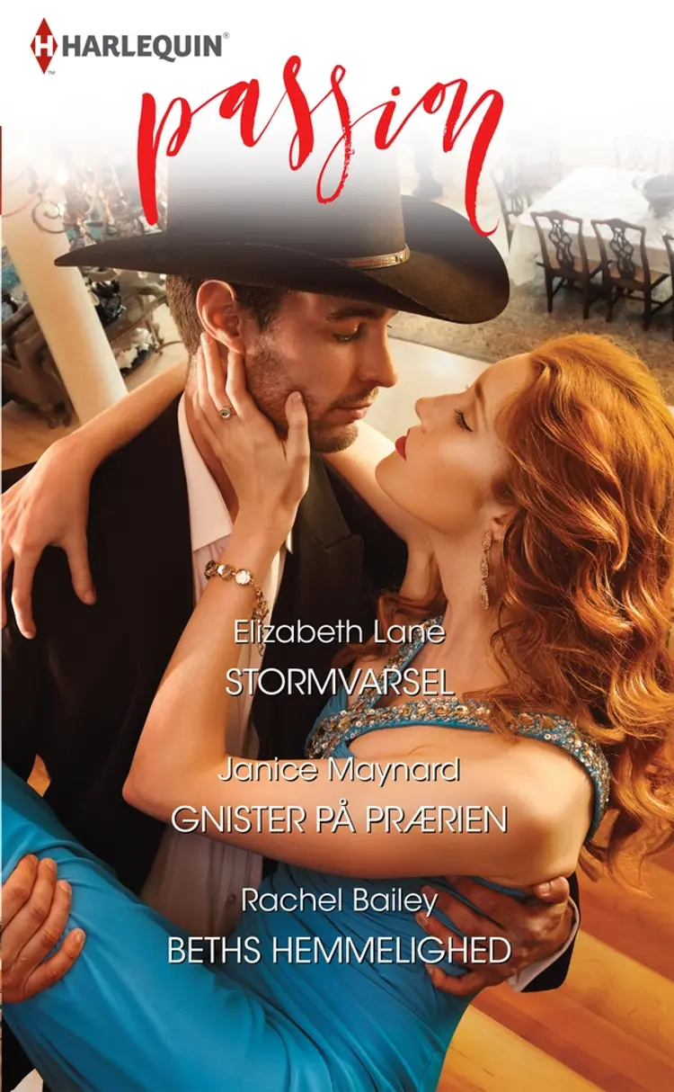 Stormvarsel/Gnister på prærien/Beths hemmelighed af Janice Maynard