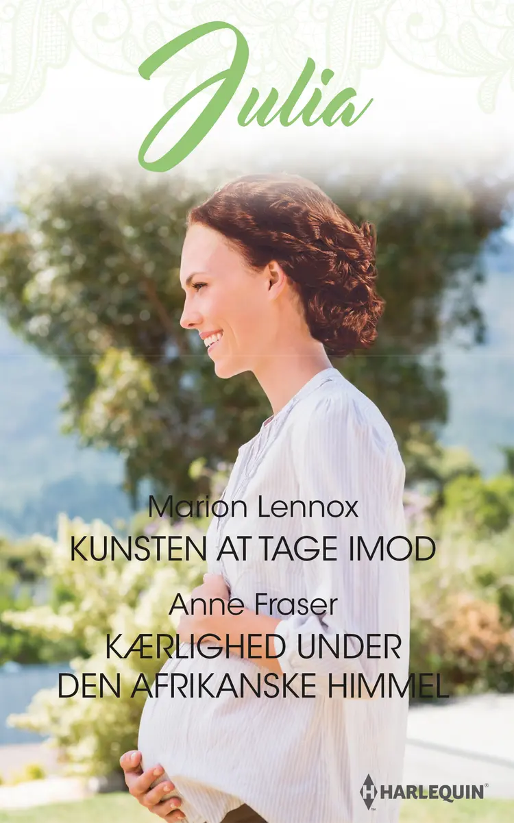 Kunsten at tage imod/Kærlighed under den afrikanske himmel af Anne Fraser