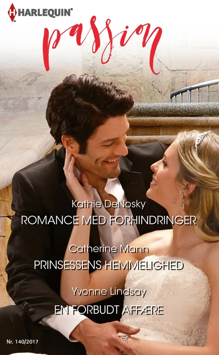Romance med forhindringer/Prinsessens hemmelighed/En forbudt affære af Yvonne Lindsay