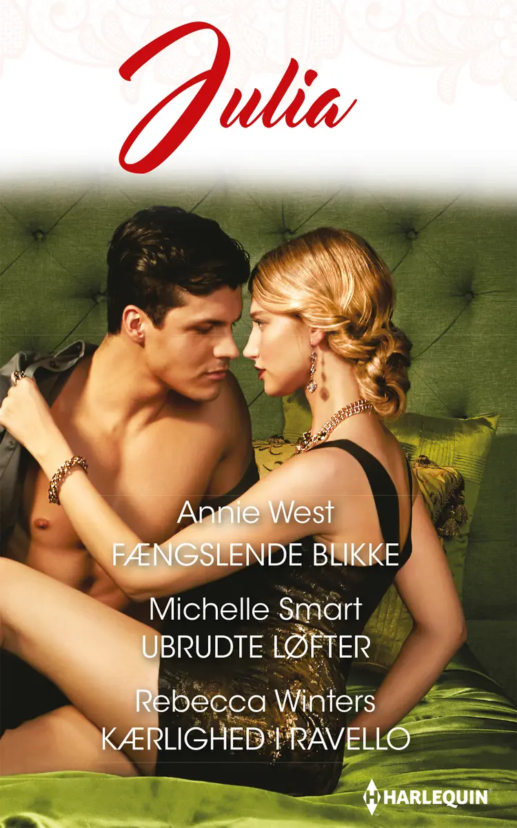 Fængslende blikke/Ubrudte løfter/Kærlighed i Ravello af Rebecca Winters