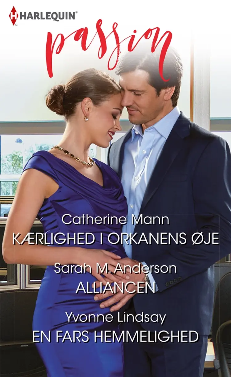 Kærlighed i orkanens øje/Alliancen/En fars hemmelighed af Yvonne Lindsay