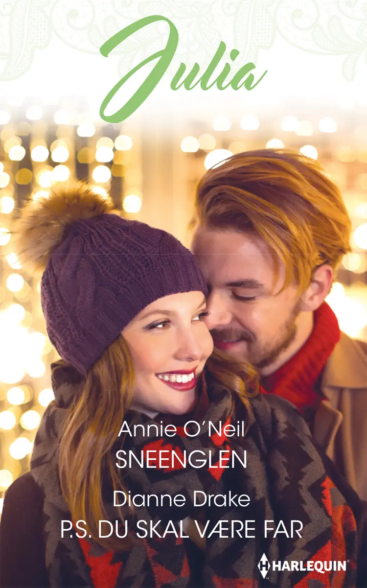 Sneenglen/P.S. Du skal være far af Dianne Drake
