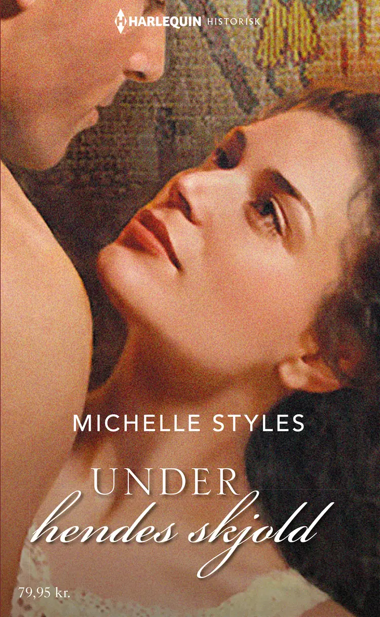 Under hendes skjold af Michelle Styles