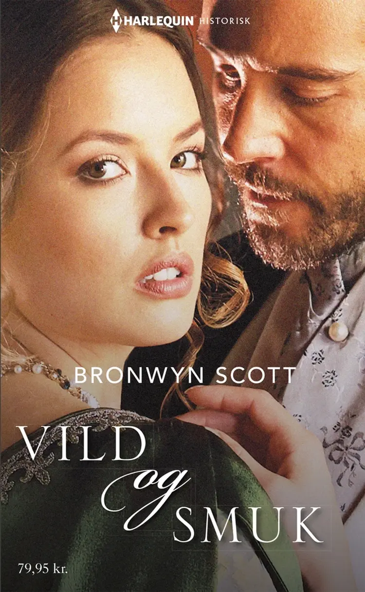 Vild og smuk af Bronwyn Scott