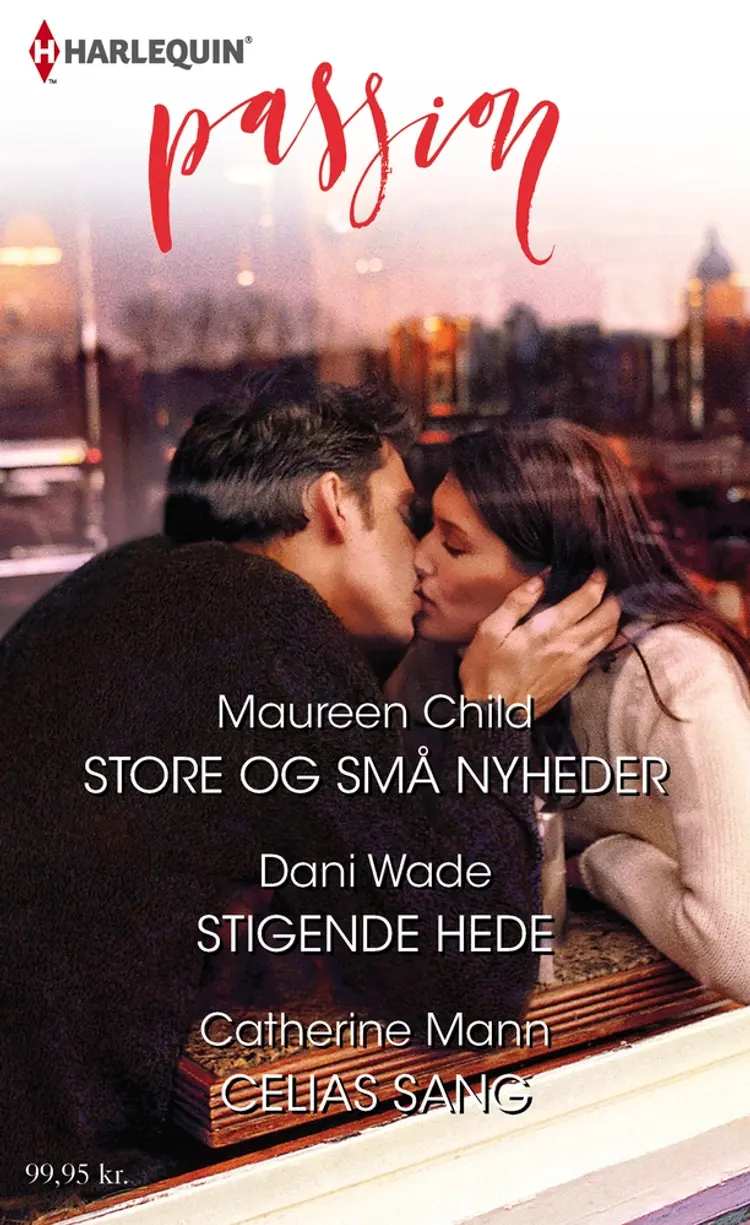 Store og små nyheder/Stigende hede/Celias sang af Maureen Child