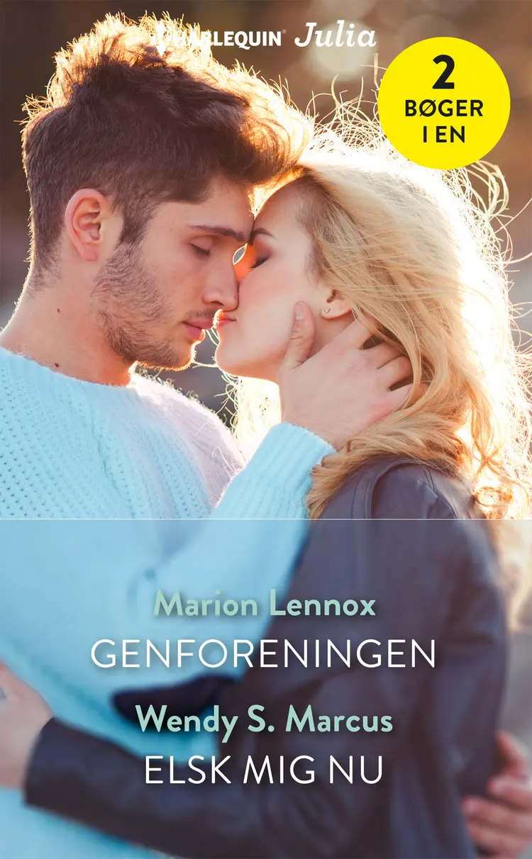 Genforeningen / Elsk mig nu af Marion Lennox