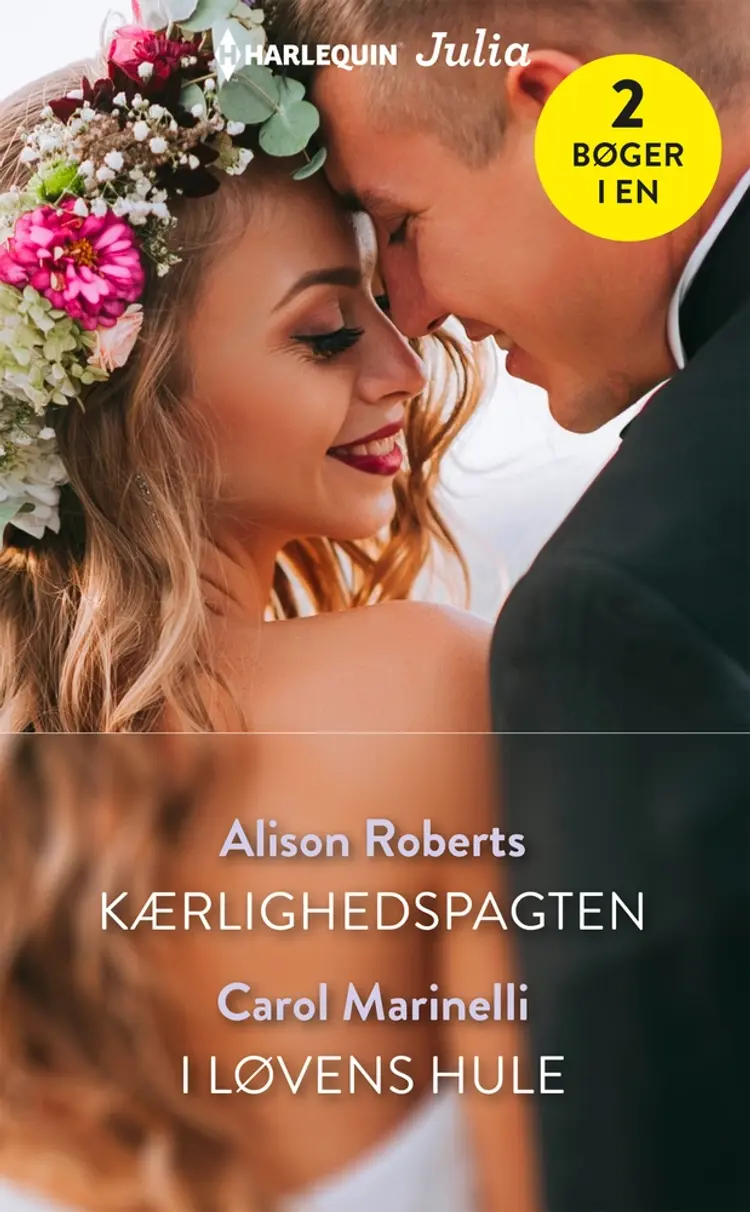 Kærlighedspagten / I løvens hule af Alison Roberts