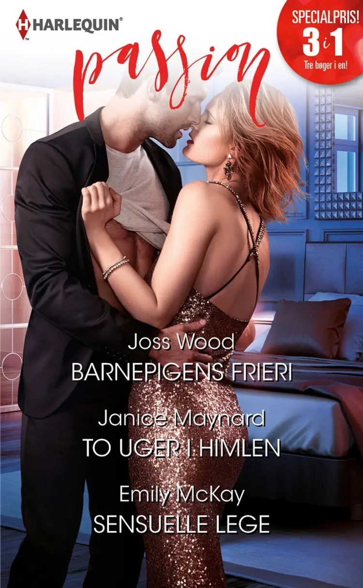 Barnepigens frieri/To uger i himlen/Sensuelle lege af Janice Maynard