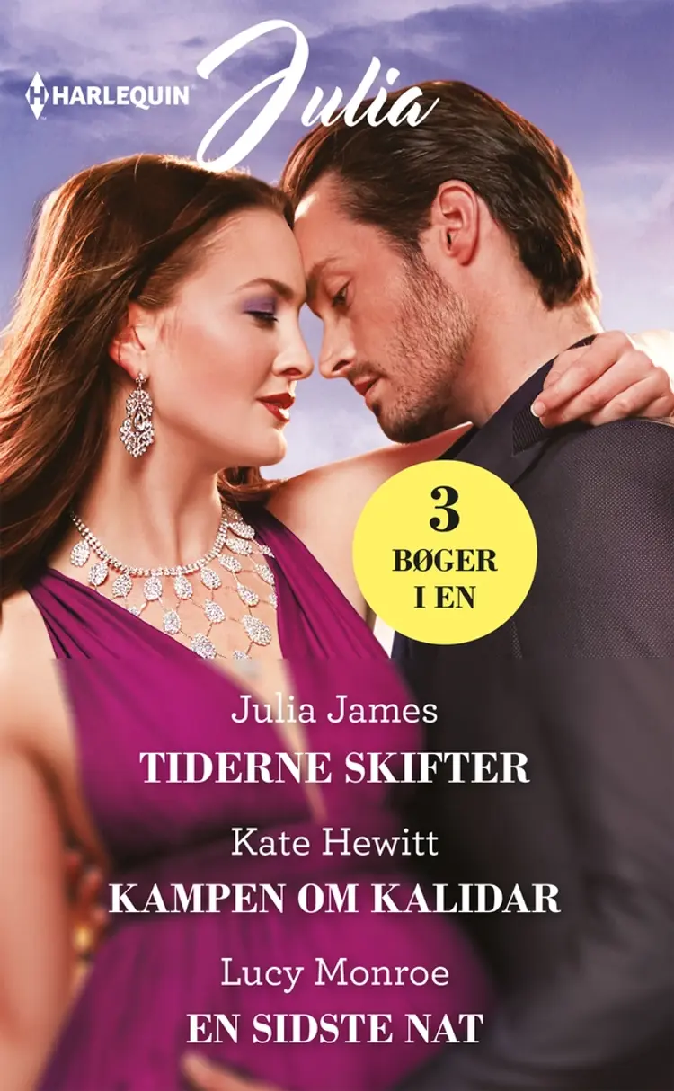 Tiderne skifter / Kampen om Kalidar / En sidste nat af Kate Hewitt