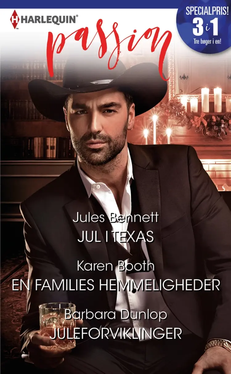 Jul i Texas/En families hemmeligheder/Juleforviklinger af Jules Bennett