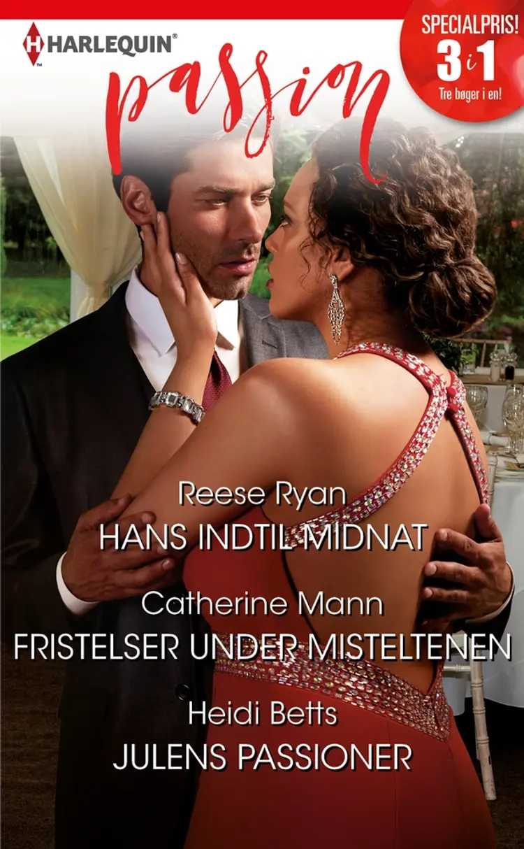 Hans indtil midnat/Fristelser under misteltenen/Julens passioner af Catherine Mann