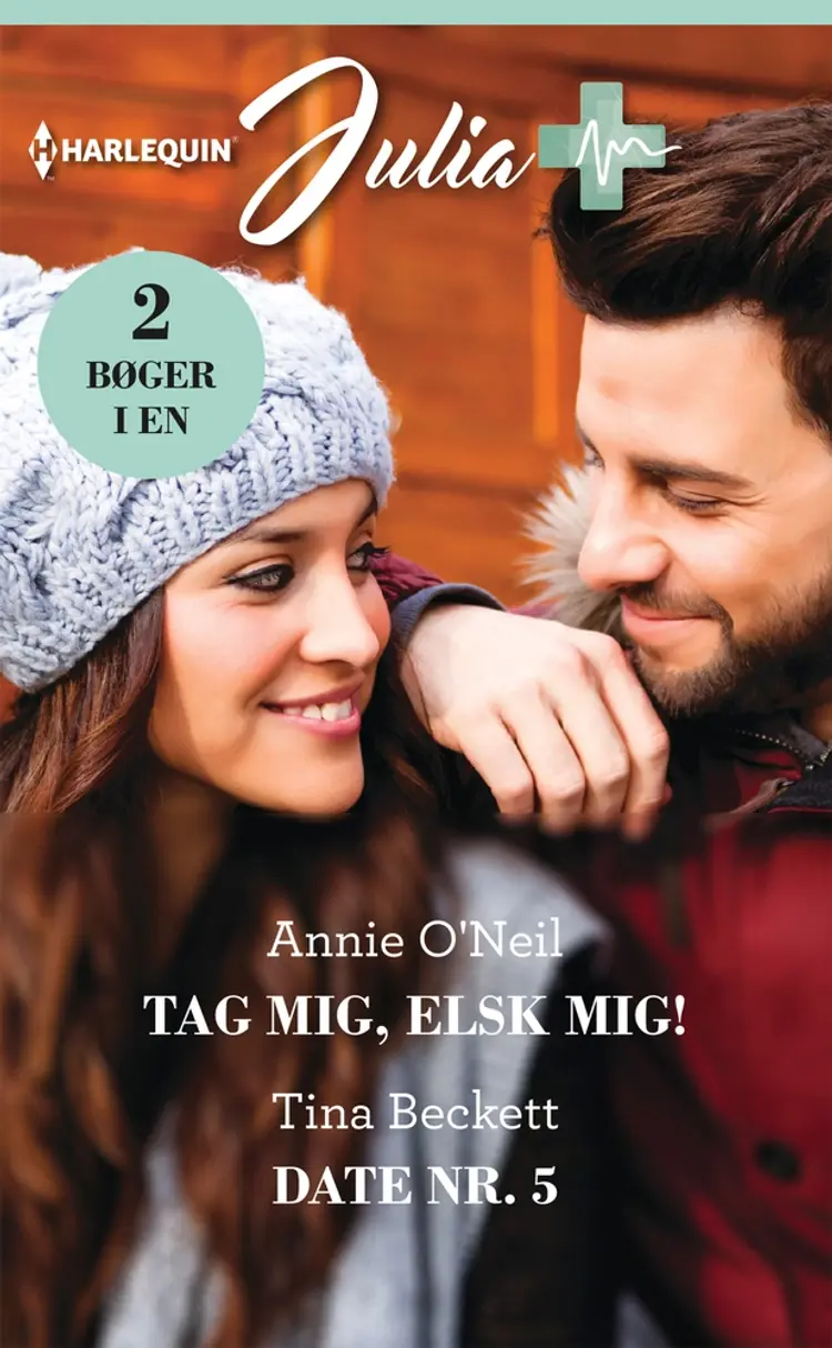 Tag mig, elsk mig!/Date nr. 5 af Tina Beckett