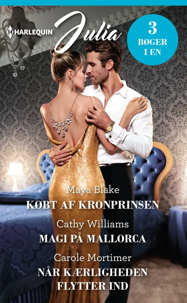Købt af kronprinsen/Magi på Mallorca/Når kærligheden flytter ind af Cathy Williams