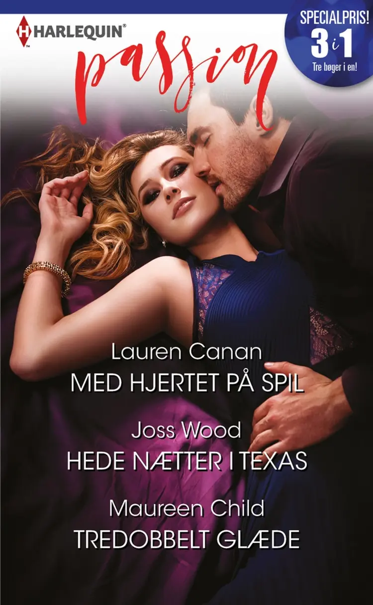 Med hjertet på spil / Hede nætter i Texas / Tredobbelt glæde af Maureen Child