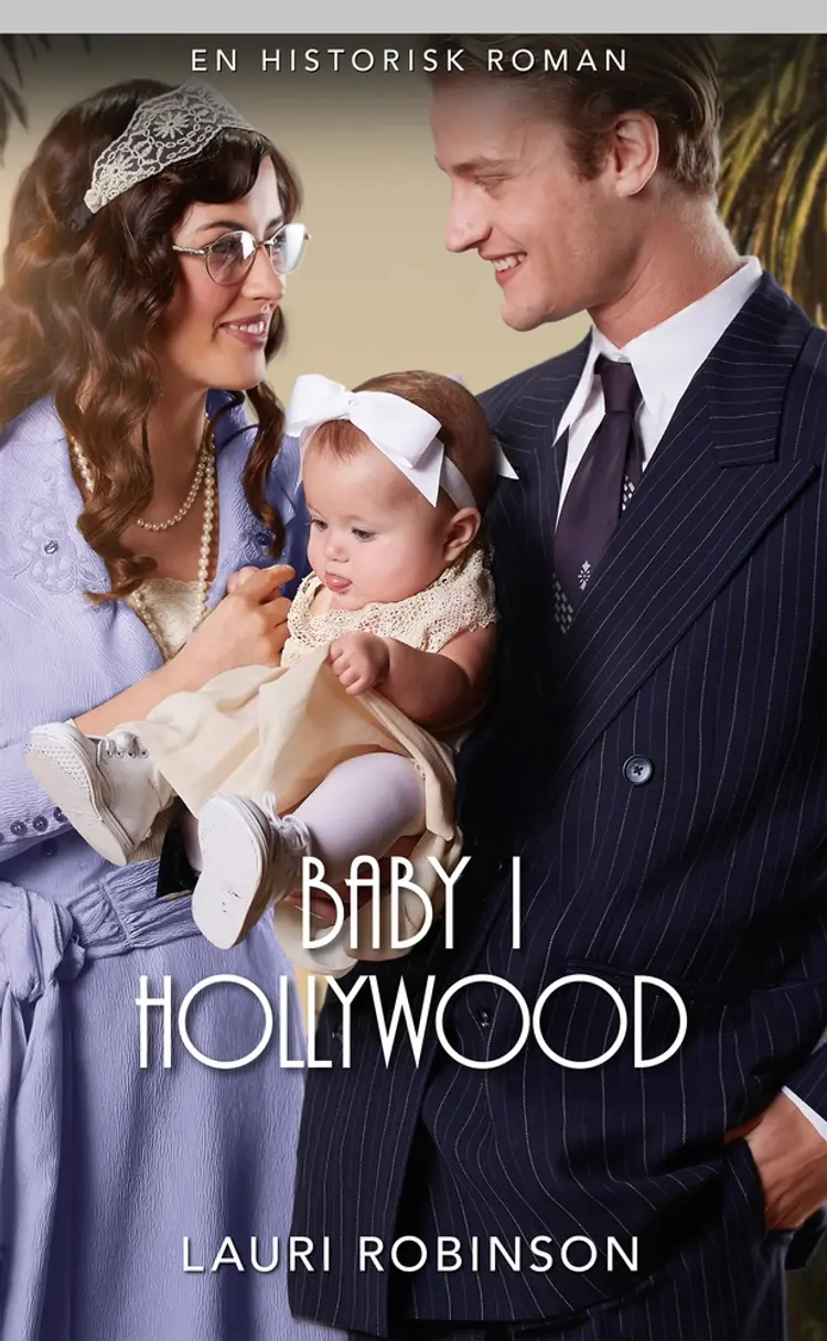 Baby i Hollywood af Lauri Robinson