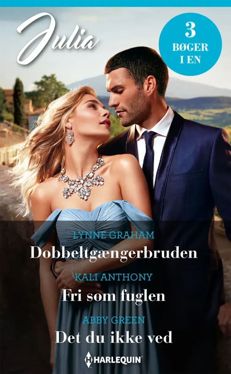 Dobbeltgængerbruden / Fri som fuglen / Det du ikke ved af Lynne Graham
