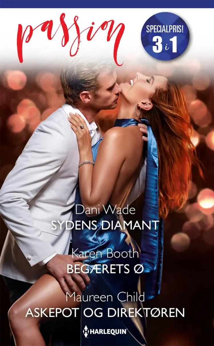 Sydens diamant / Begærets ø / Askepot og direktøren af Maureen Child
