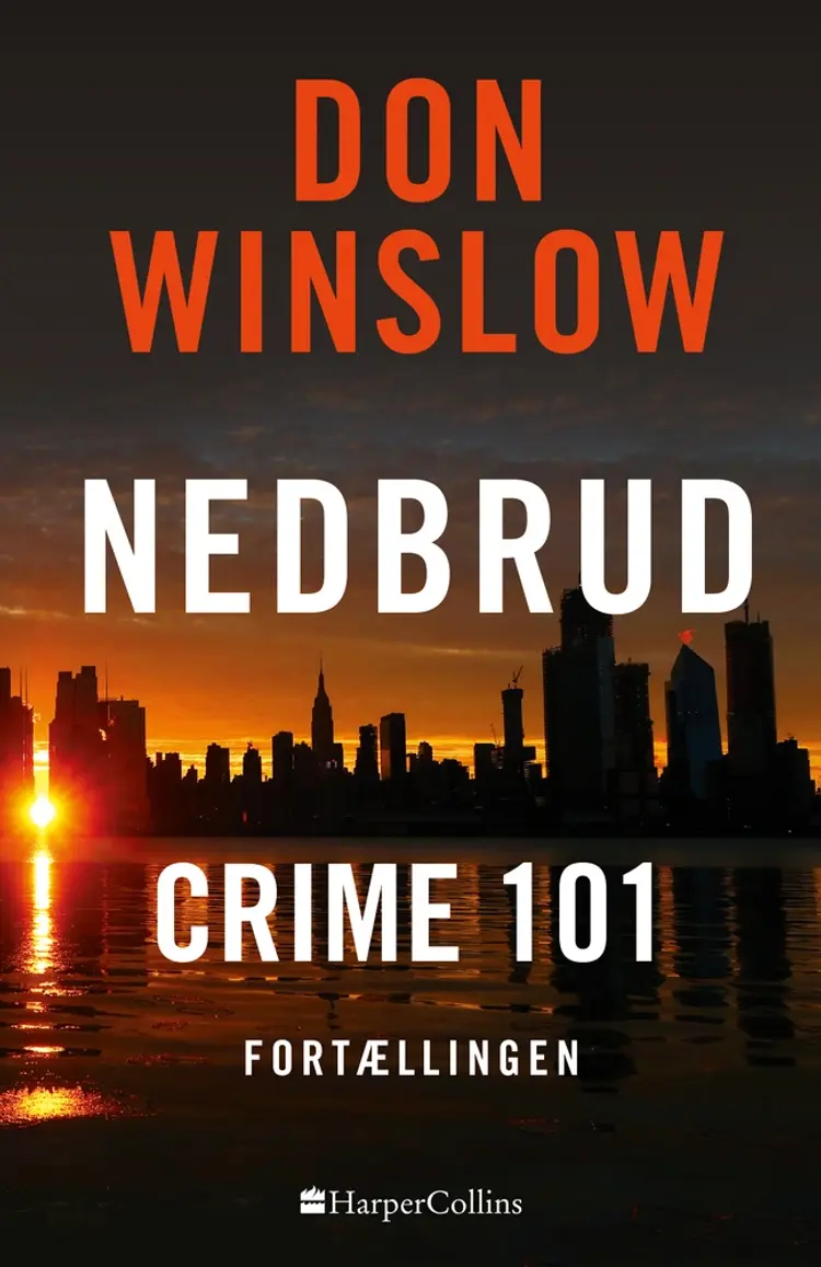 Crime 101 af Don Winslow