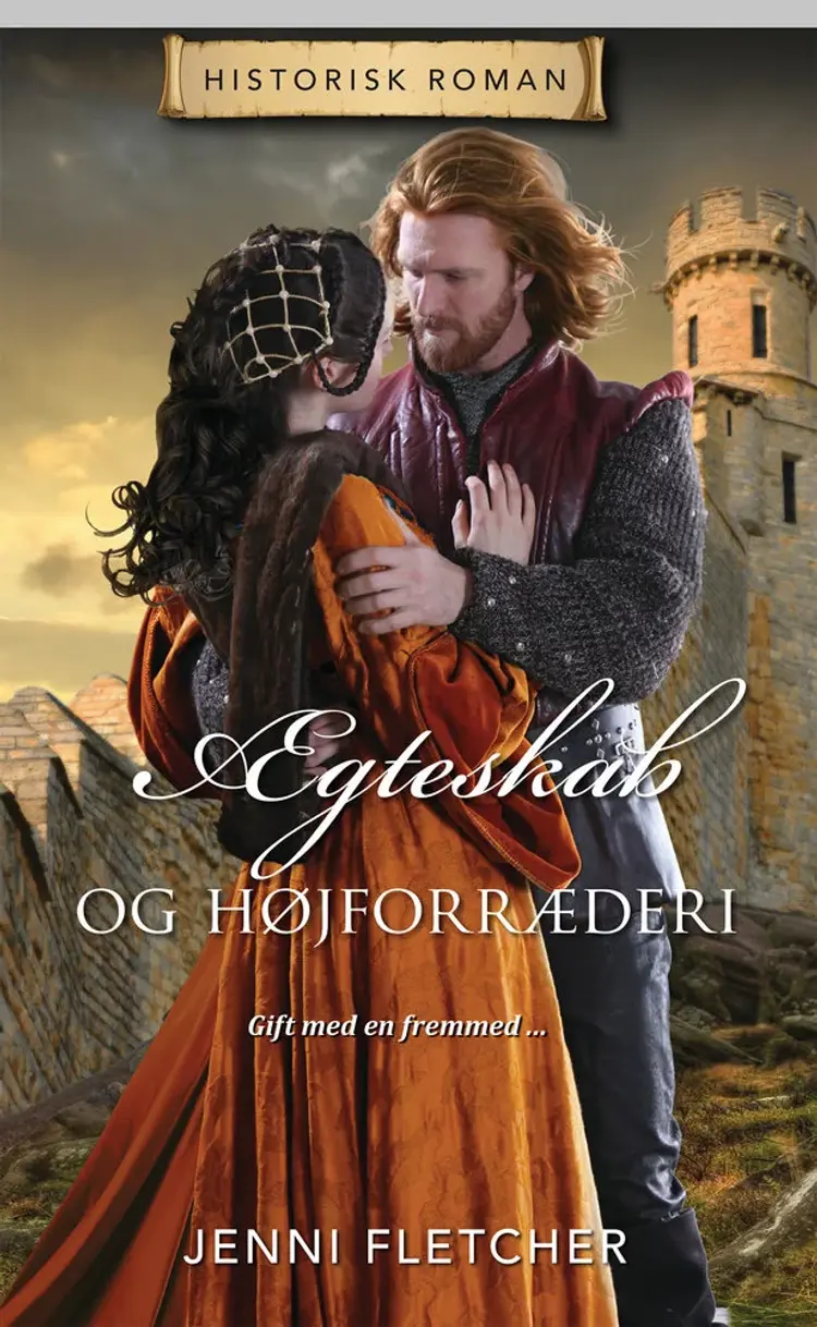 Ægteskab og højforræderi af Jenni Fletcher