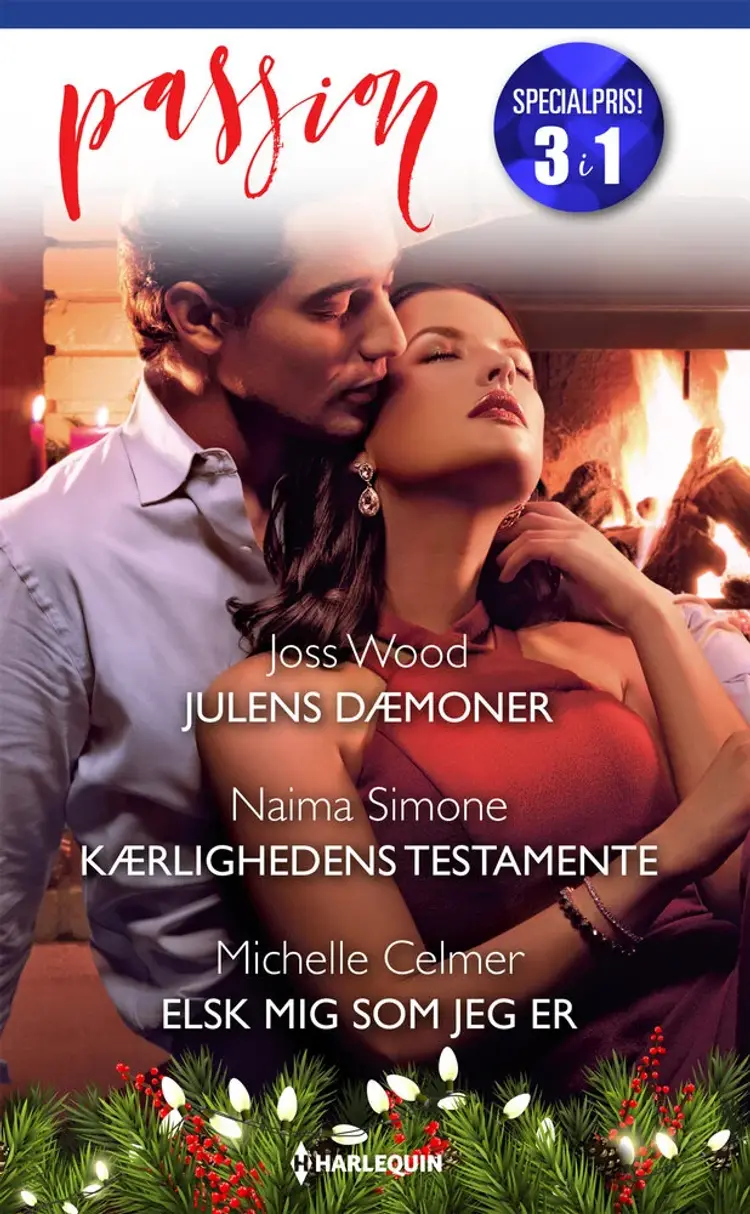 Julens dæmoner / Kærlighedens testamente / Elsk mig som jeg er af Michelle Celmer