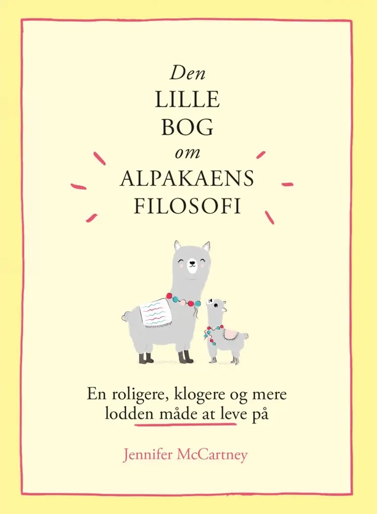 Den lille bog om alpakaens filosofi af Jennifer McCartney