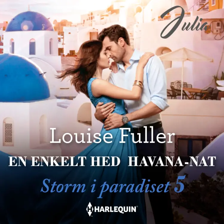En enkelt hed Havana-nat af Louise Fuller