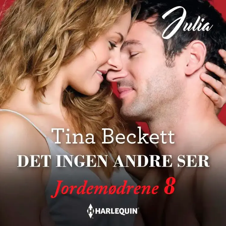 Det ingen andre ser af Tina Beckett