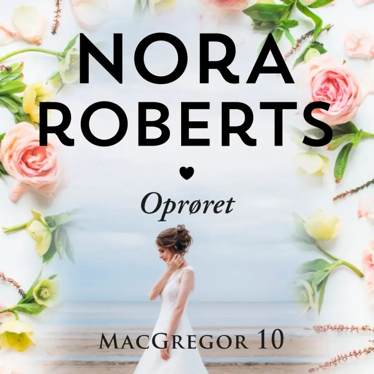 Oprøret af Nora Roberts
