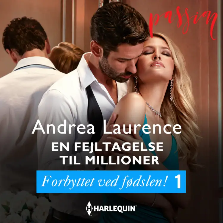 En fejltagelse til millioner af Andrea Laurence