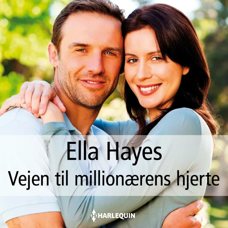 Vejen til millionærens hjerte af Ella Hayes