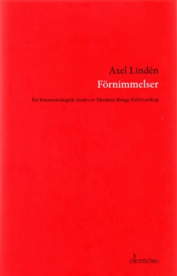 Förnimmelser af Axel Lindén