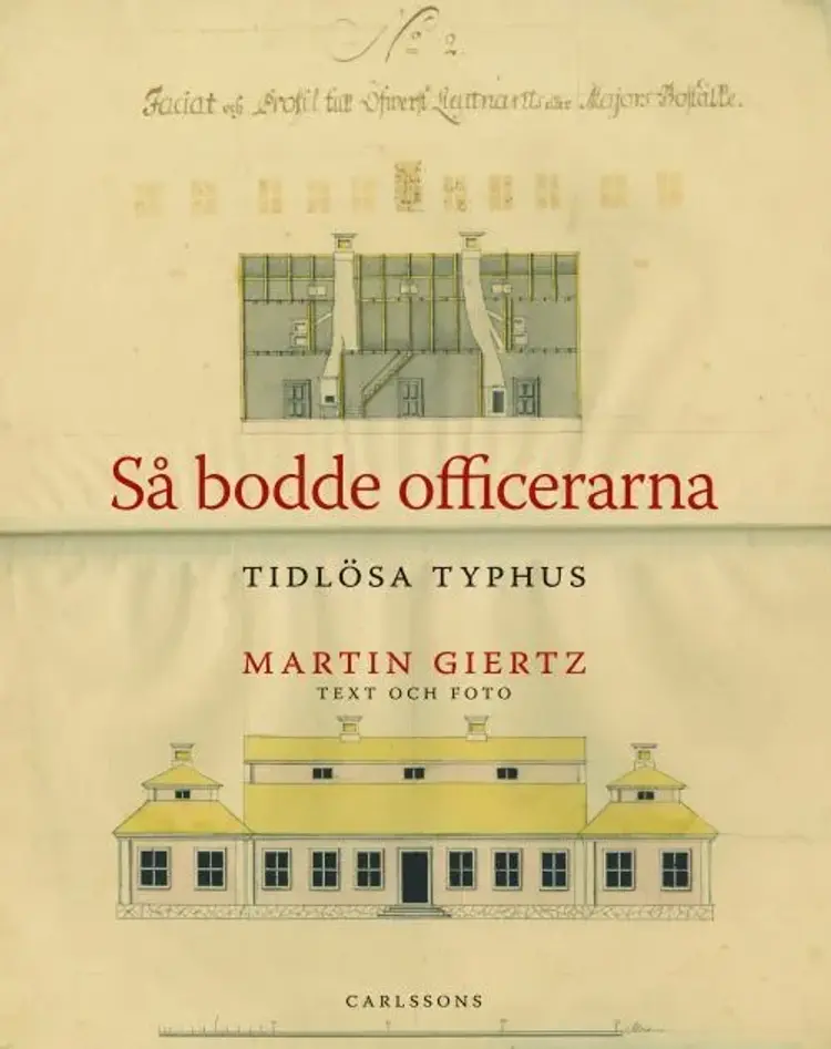 Så bodde officerarna af Martin Giertz