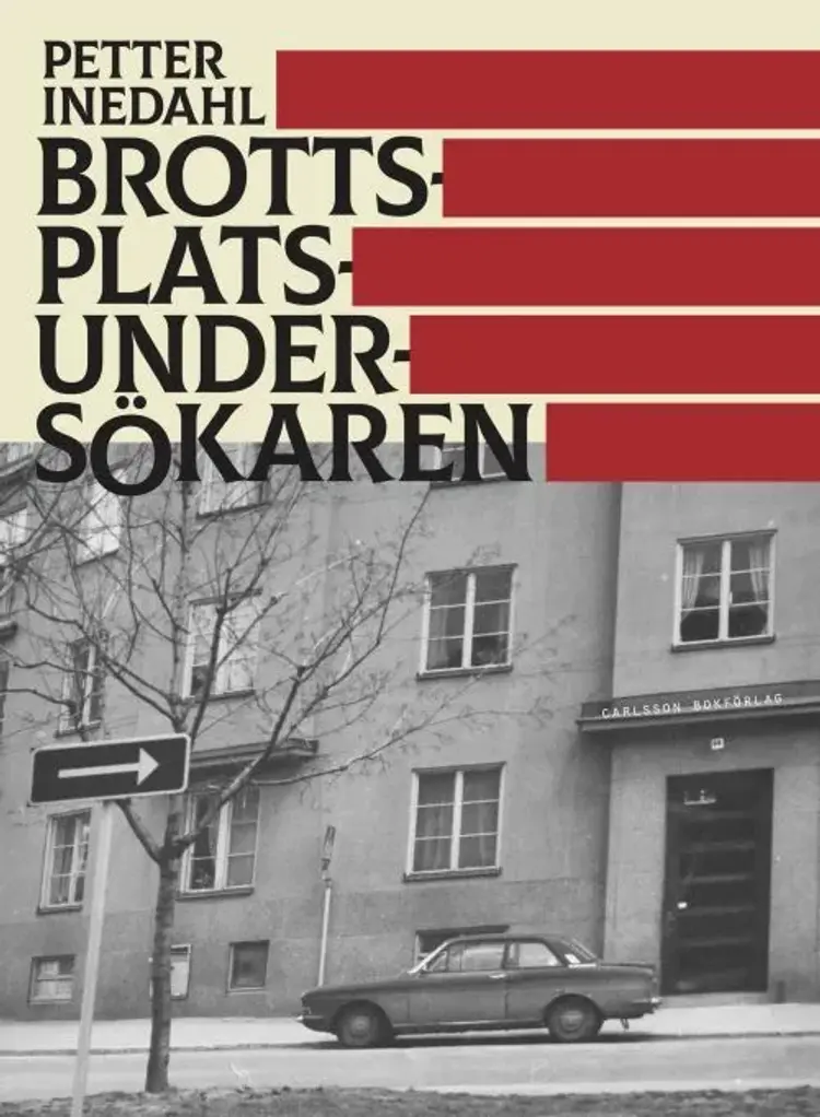 Brottsplatsundersökaren af Petter Inedahl