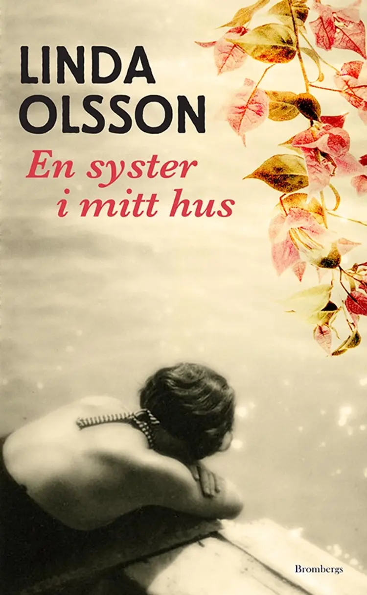 En syster i mitt hus af Linda Olsson