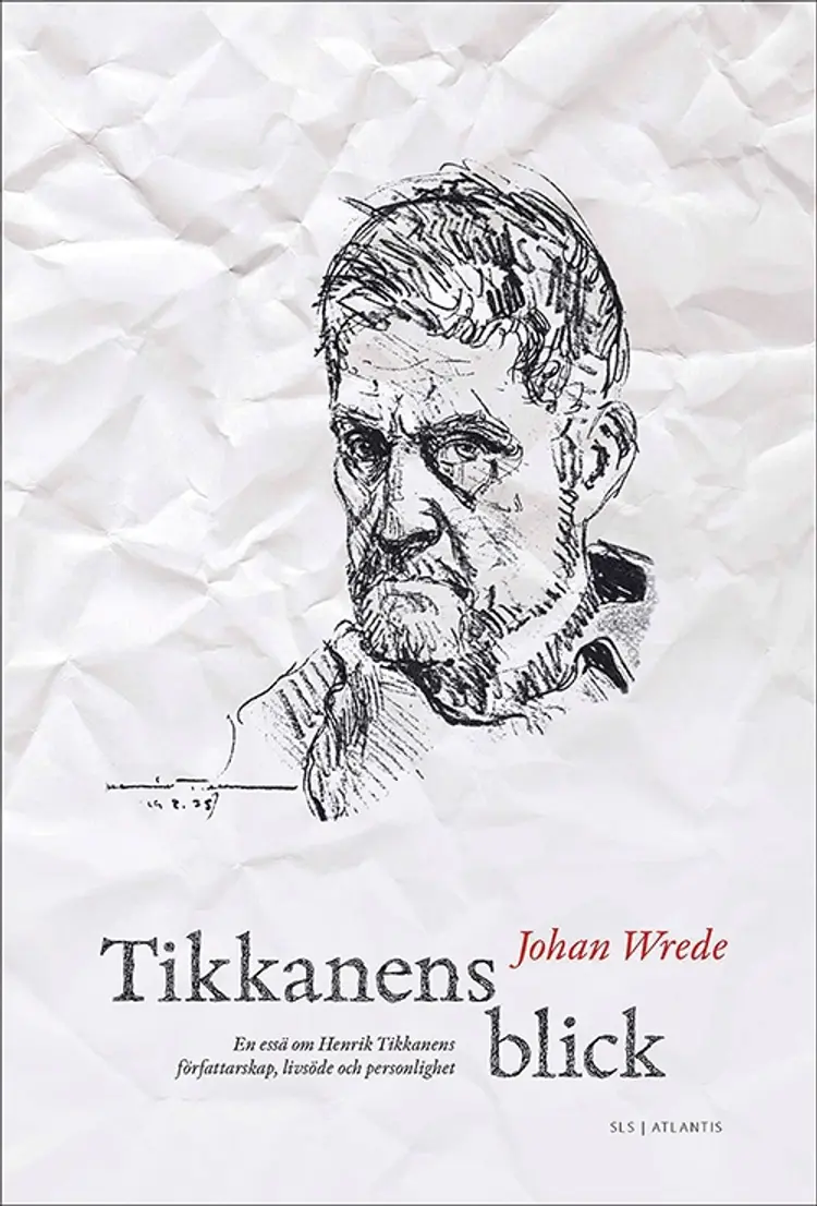 Tikkanens blick af Johan Wrede
