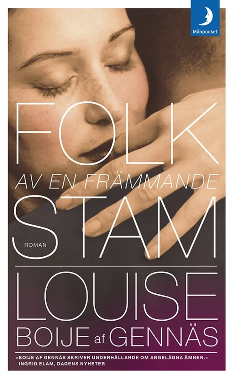 Folk av en främmande stam af Louise Boije af Gennäs