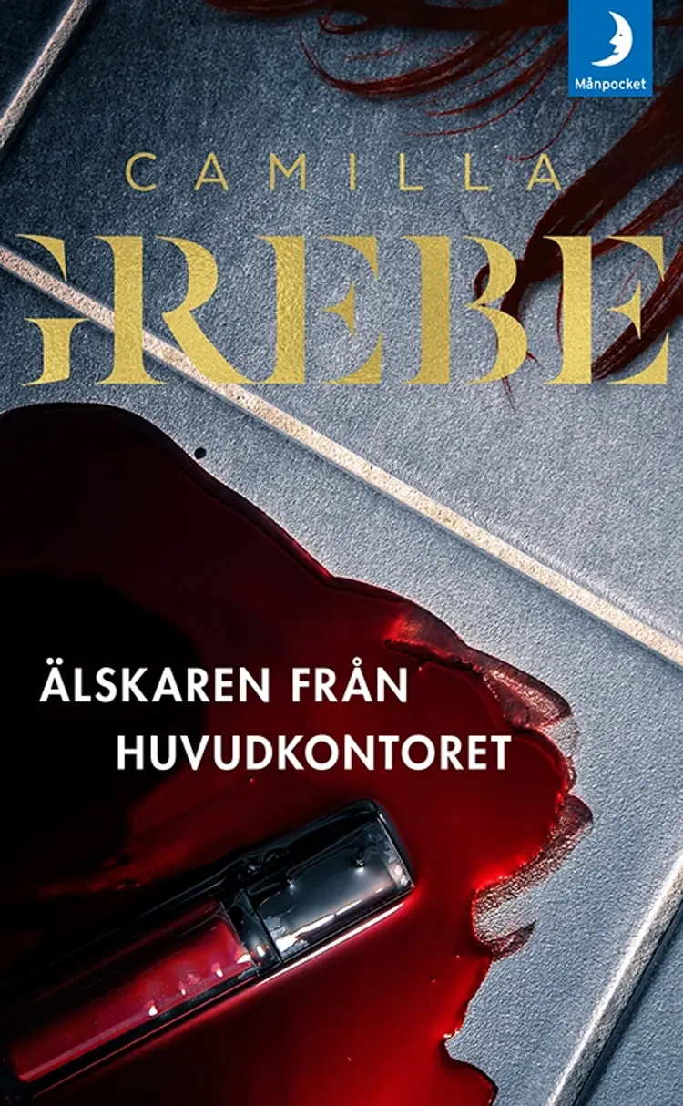 Älskaren från huvudkontoret af Camilla Grebe