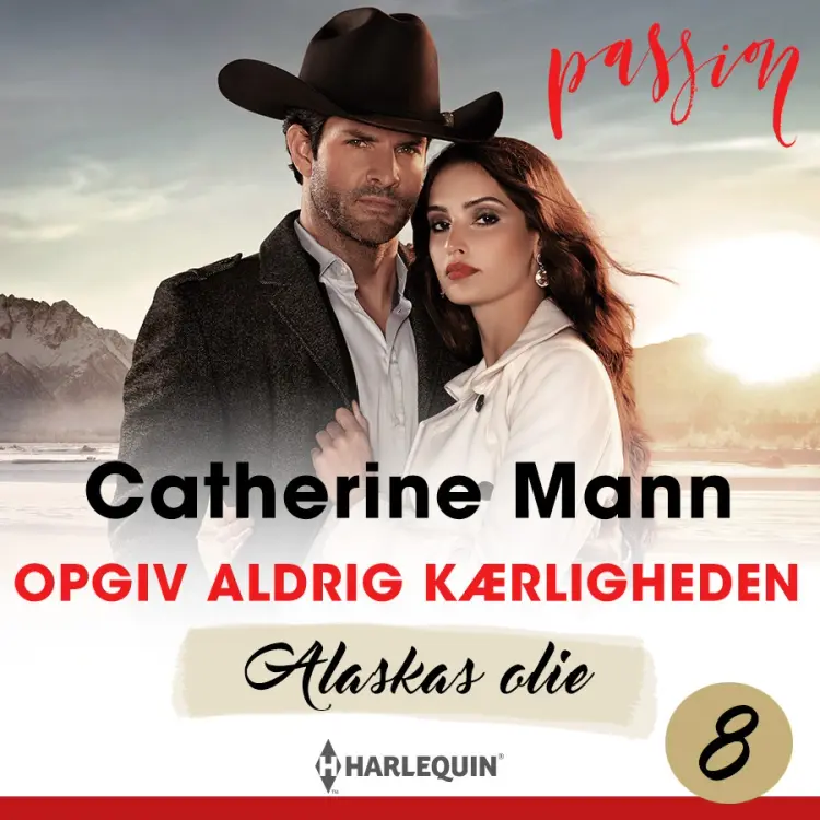 Opgiv aldrig kærligheden af Catherine Mann