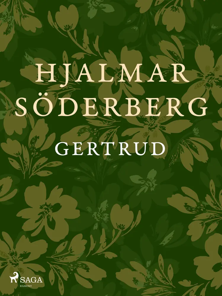 Gertrud af Hjalmar Söderberg
