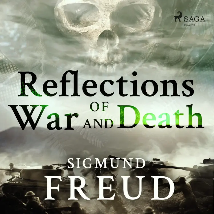 Reflections of War and Death af Sigmund Freud