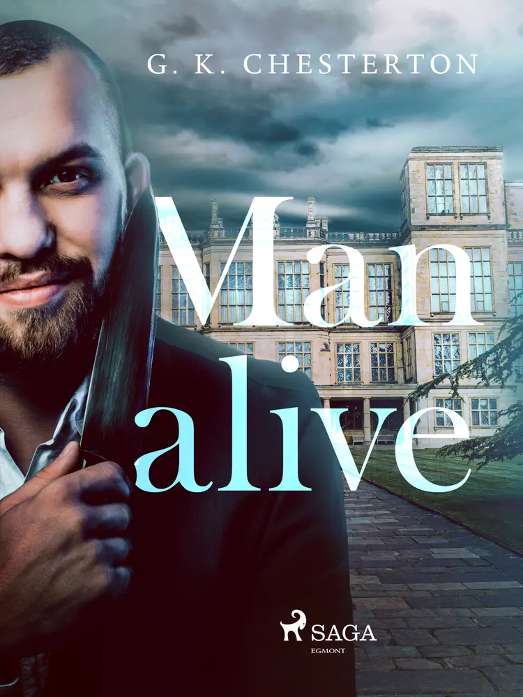 Manalive af G. K. Chesterton