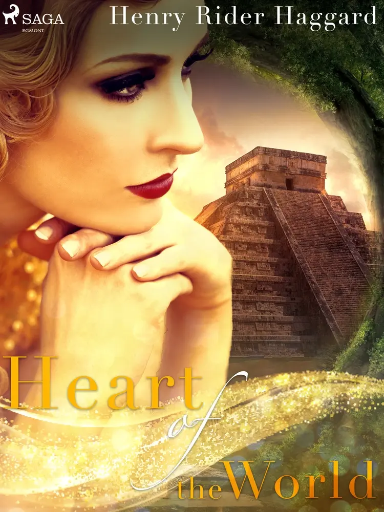 Heart of the World af Henry Rider Haggard