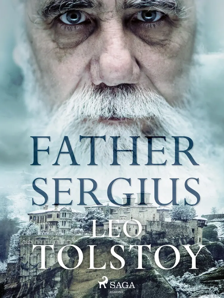 Father Sergius af Leo Tolstoj