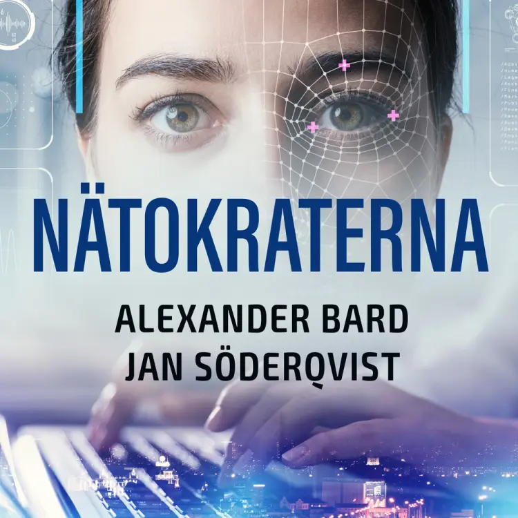 Nätokraterna af Alexander Bard