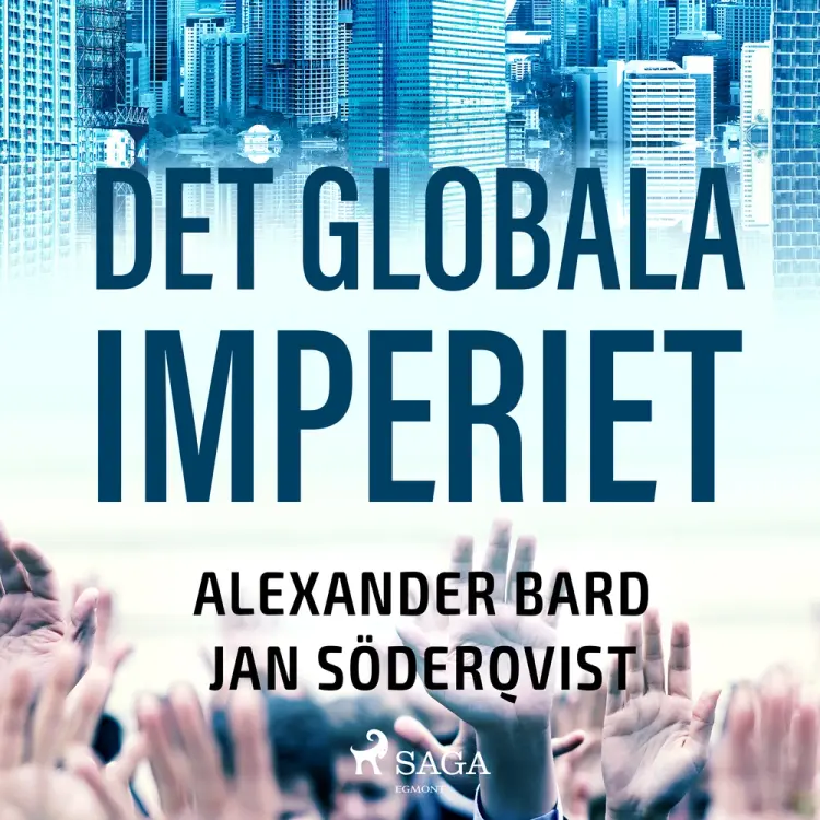 Det globala imperiet af Alexander Bard