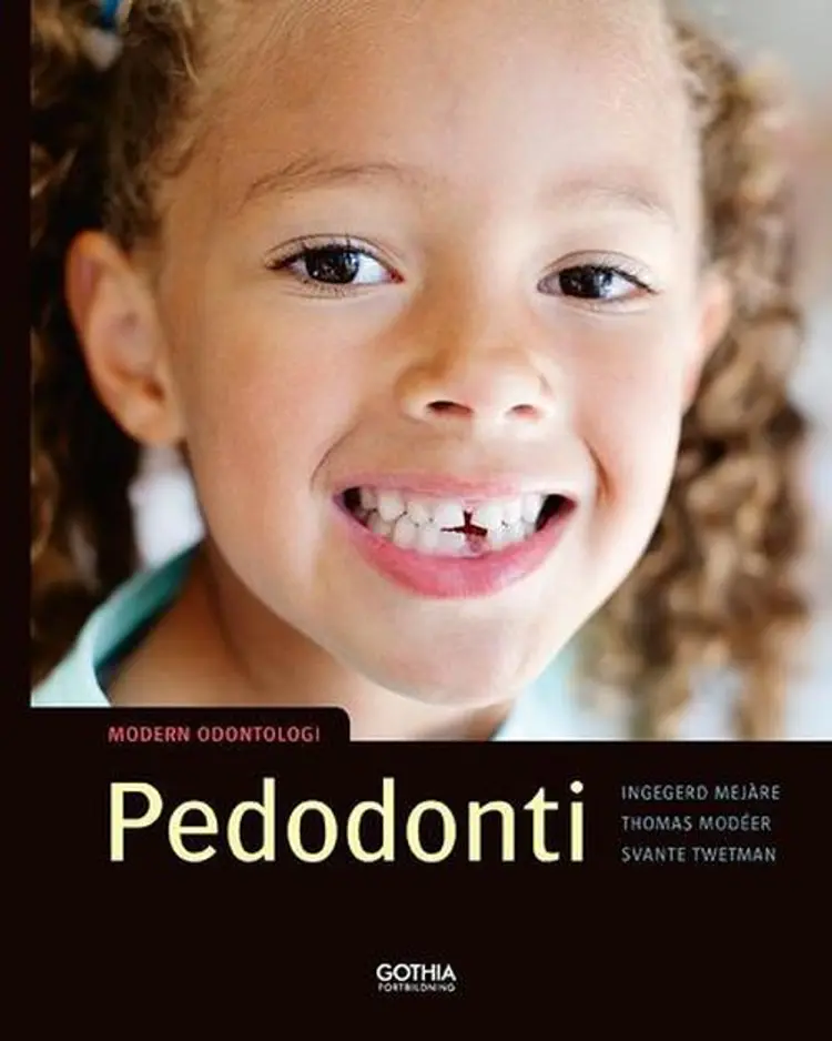 Pedodonti af Ingegerd Mejàre