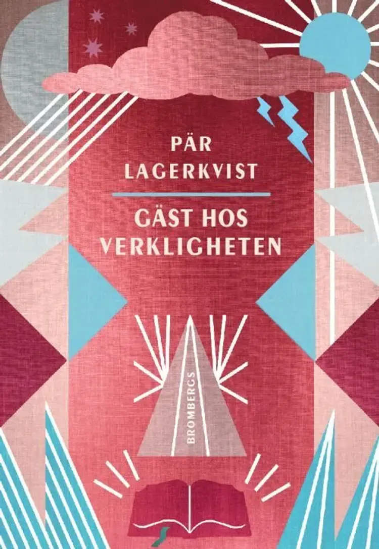 Gäst hos verkligheten af Pär Lagerkvist