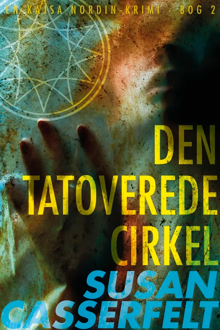 Den tatoverede cirkel af Susan Casserfelt