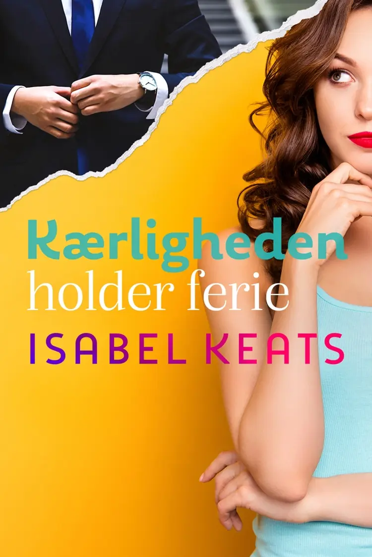 Kærligheden holder ferie af Isabel Keats