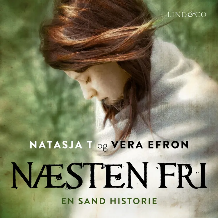 Næsten fri af Vera Efron
